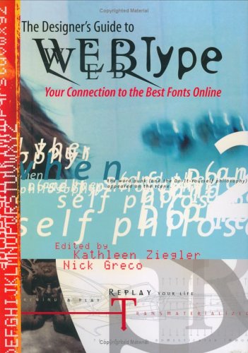 9780060933739: The designer's guide to webtype: your connection to the best fonts online
