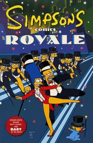 Imagen de archivo de Simpsons Comics Royale: A Super-Sized Simpson Soiree a la venta por Gulf Coast Books