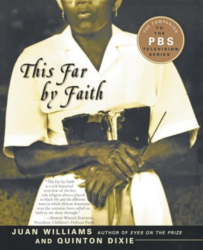 Beispielbild fr This Far by Faith : Stories from the African American Religious Experience zum Verkauf von Better World Books