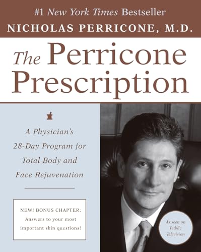 Stock image for The Perricone Prescription: A Physician's 28-Day Program for Total Body and Face Rejuvenation for sale by Archives Books inc.