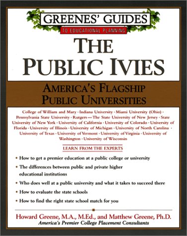 Stock image for The Public Ivies: America's Flagship Public Universities for sale by Save With Sam