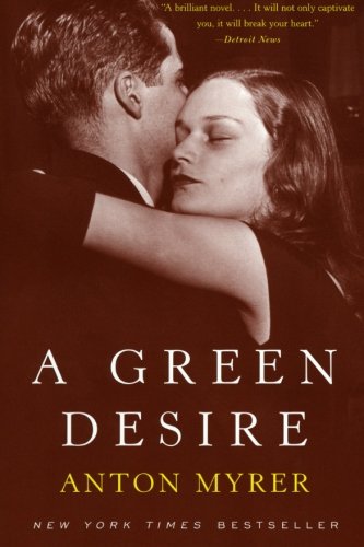 Stock image for A Green Desire for sale by Better World Books: West
