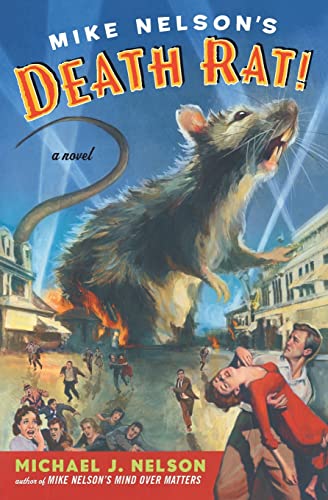 Beispielbild fr Mike Nelson's Death Rat! : A Novel zum Verkauf von Better World Books