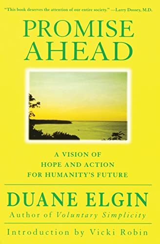 Beispielbild fr Promise Ahead: A Vision of Hope and Action for Humanity's Future zum Verkauf von Wonder Book