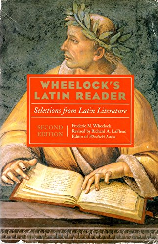 Imagen de archivo de Wheelocks Latin Reader, 2nd Edition: Selections from Latin Literature a la venta por Goodwill