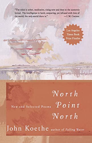 Stock image for North Point North: New and Selected Poems for sale by SecondSale