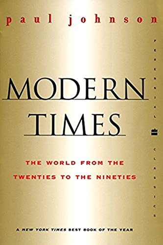 9780060935504: Modern Times Revised Edition: World from the Twenties to the Nineties, the (Perennial Classics)