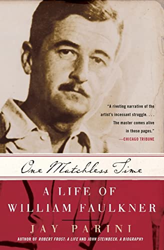 Stock image for One Matchless Time: A Life of William Faulkner for sale by HPB-Diamond