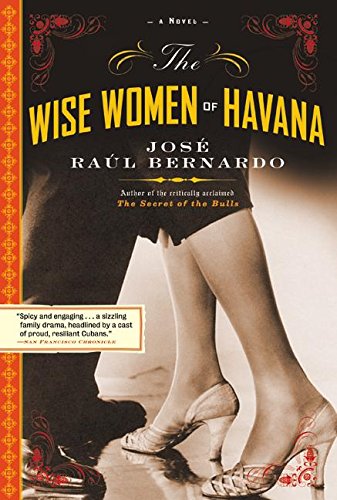 Beispielbild fr The Wise Women of Havana zum Verkauf von BookHolders