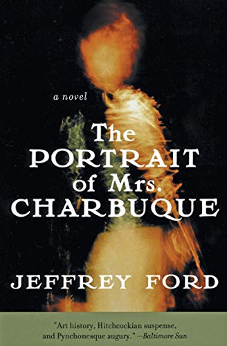 9780060936174: The Portrait of Mrs. Charbuque: A Novel