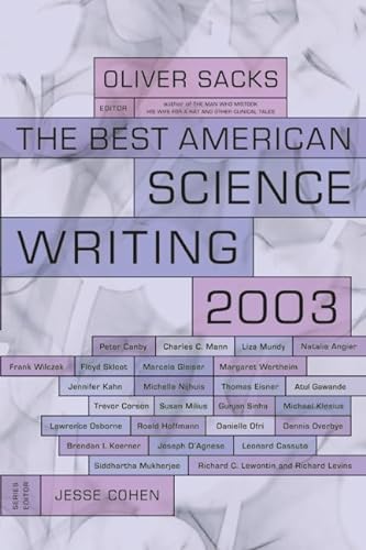 Imagen de archivo de The Best American Science Writing 2003 a la venta por Better World Books: West
