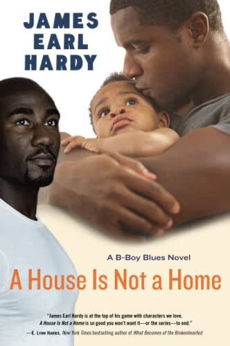 Beispielbild fr A House Is Not a Home : A B-Boy Blues Novel zum Verkauf von Better World Books