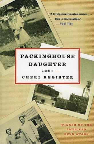 Stock image for Packinghouse Daughter: A Memoir for sale by Gulf Coast Books