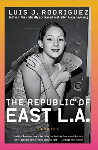 Stock image for The Republic of East LA: Stories for sale by Hawking Books