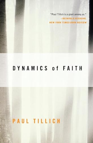 Imagen de archivo de Dynamics of Faith a la venta por Better World Books