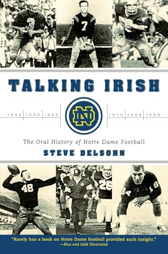 Beispielbild fr Talking Irish : The Oral History of Notre Dame Football zum Verkauf von Better World Books