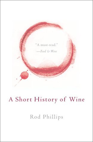 9780060937379: A Short History of Wine