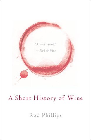 Stock image for A Short History of Wine for sale by More Than Words