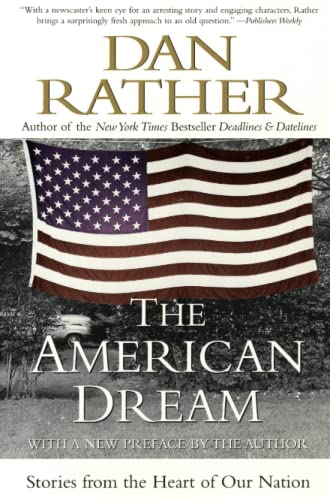 Beispielbild fr The American Dream: Stories from the Heart of Our Nation zum Verkauf von SecondSale