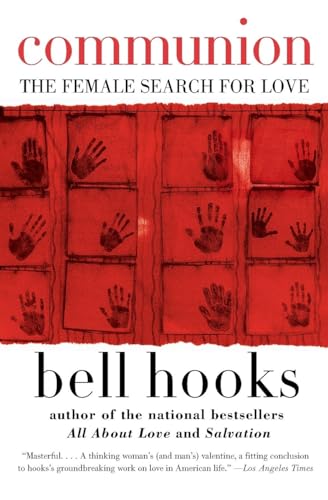 9780060938291: Communion: The Female Search for Love: 2 (Love Song to the Nation, 2)