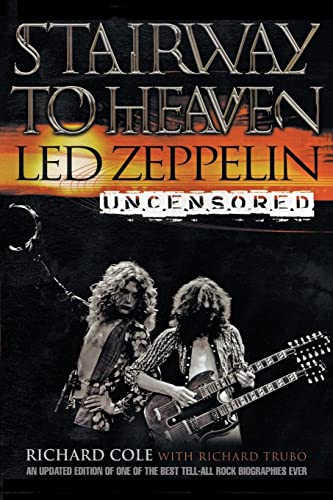 Imagen de archivo de Stairway to Heaven: Led Zeppelin Uncensored a la venta por SecondSale