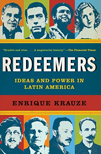 Stock image for Redeemers : Ideas and Power in Latin America for sale by Better World Books