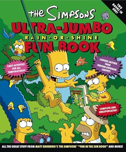 9780060950064: The Simpsons Ultra-jumbo Rain-or-shine Fun Book