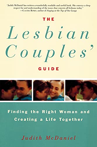 9780060950217: The Lesbian Couples' Guide: Finding the Right Woman and Creating a Life Together
