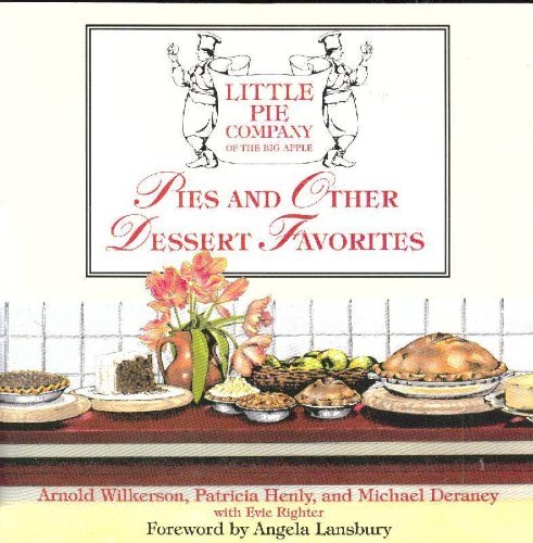 9780060950316: The Little Pie Company of the Big Apple's Pies and Other Dessert Favorites