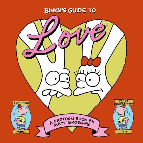 Stock image for Binky's Guide to Love for sale by BooksRun