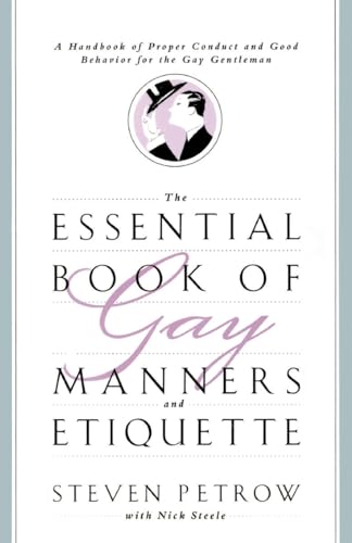 Imagen de archivo de The Essential Book of Gay Manners and Etiquette a la venta por Better World Books
