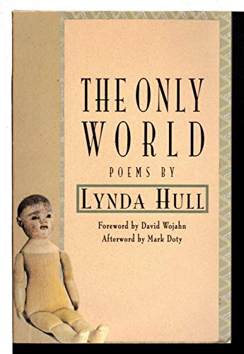 Stock image for The Only World: Poems for sale by Half Price Books Inc.