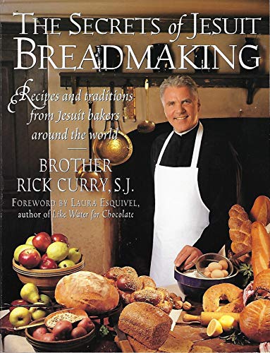 9780060951184: The Secrets of Jesuit Breadmaking