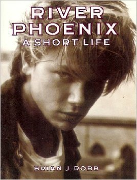 Imagen de archivo de River Phoenix: A Short Life a la venta por Wonder Book