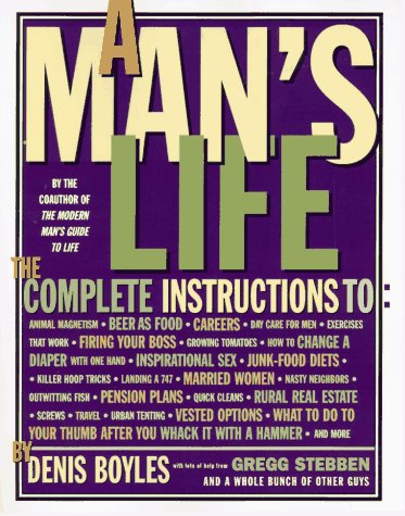 9780060951412: A Man's Life: The Complete Instructions