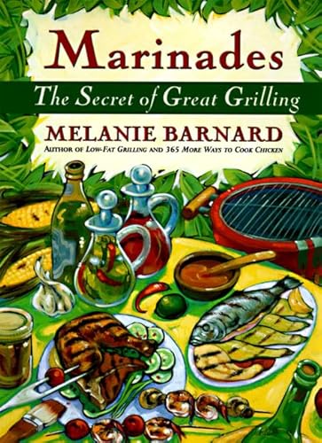 9780060951627: Marinades: Secrets of Great Grilling, The