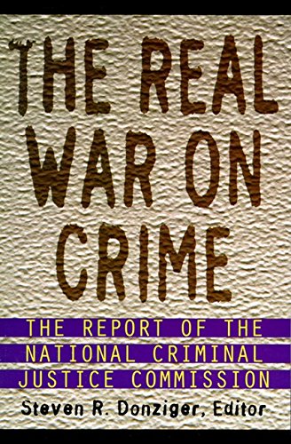 Imagen de archivo de The Real War on Crime: The Report of the National Criminal Justice Commission a la venta por beat book shop