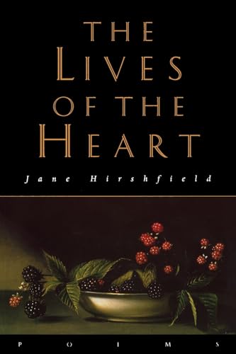 Beispielbild fr The Lives of the Heart: Poems zum Verkauf von ThriftBooks-Dallas