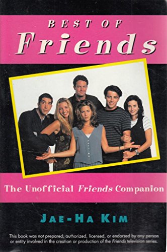 9780060951788: Best of Friends: The Unofficial Friends Companion