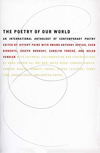 9780060951931: The Poetry of Our World: An International Anthology of Contemporary Poetry