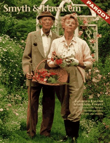 9780060952396: Smyth & Hawk'Em: A Gardening Parody