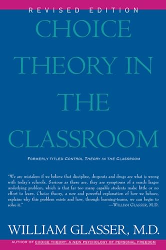 Imagen de archivo de Choice Theory in the Classroom a la venta por SecondSale