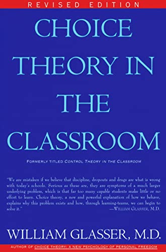 Stock image for Choice Theory in the Classroom for sale by SecondSale