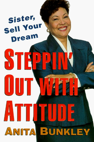 Stock image for Steppin' Out With Attitude: Sister, Sell Your Dream! for sale by Wonder Book