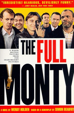 Beispielbild fr The Full Monty zum Verkauf von Acme Books