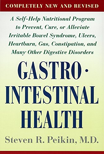 Stock image for Gastrointestinal Health: A Self-Help Nutritional Program to Prevent, Cure, or Alleviate Irritable Bowel Syndrome, Ulcers, Heartburn, Gas, Constipation & Many Other Digestive, Revised Edition for sale by Once Upon A Time Books