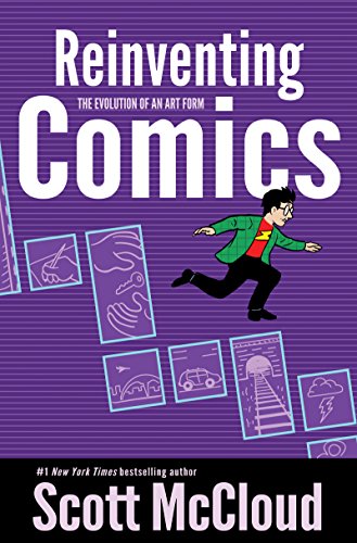 Imagen de archivo de Reinventing Comics : The Evolution of an Art Form a la venta por Better World Books
