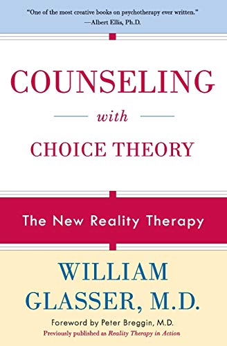 Imagen de archivo de Counseling with Choice Theory a la venta por Goodwill of Colorado