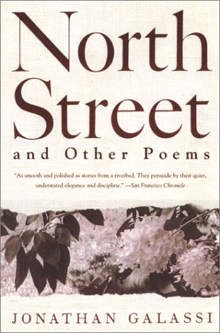 North Street and Other Poems (9780060953706) by Galassi, Jonathan