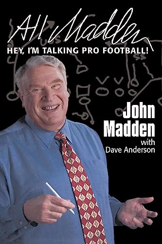 9780060954994: All Madden: Hey, I'm Talking Pro Football!